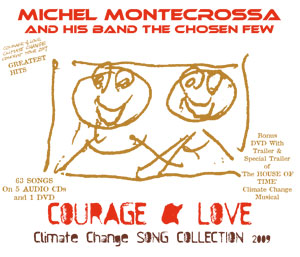 Courage & Love Climate Change Collection 2009