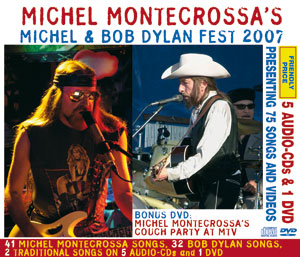 Michel Montecrossa's Michel & Bob Dylan Fest 2007