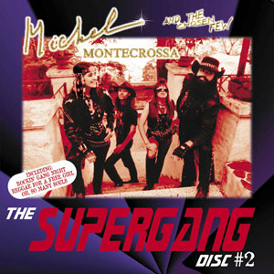 The Supergang Disc #2
